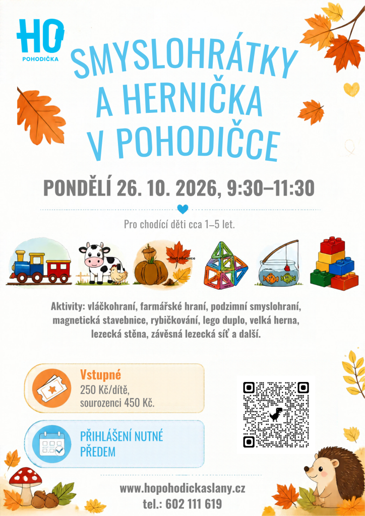 Hernička a Smyslohrátky v Pohodičce